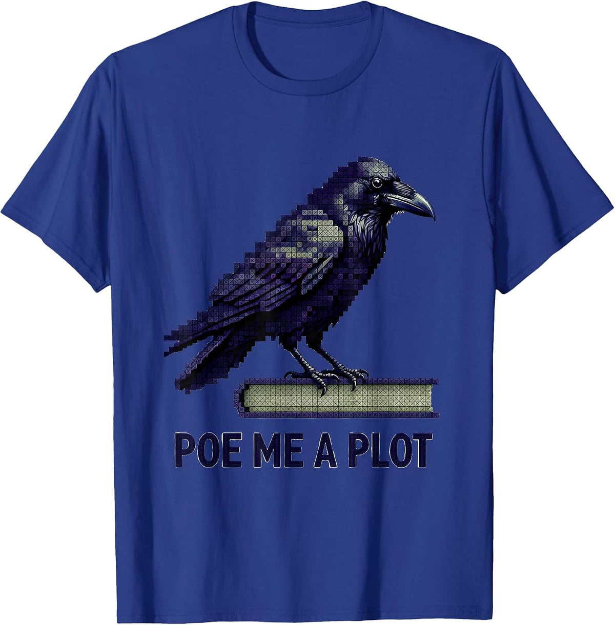 Poe Me A Plot Cross-Stitch Raven Edgar Allan Poe Literary T-Shirt - Royal Blue