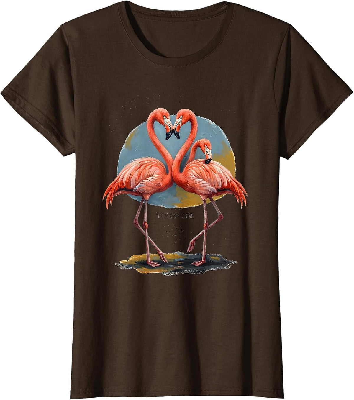 Women's We Flock Close Storybook Flamingo Humor Animal Lover T-Shirt - Brown
