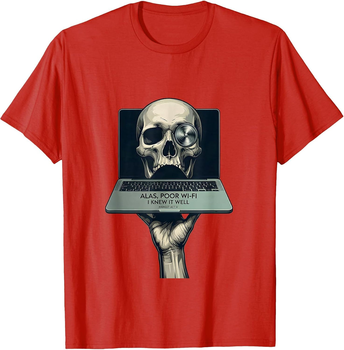 Men's Alas, Poor Wi-Fi, I Knew It Well, Hamlet Act V Funny T-Shirt - Red