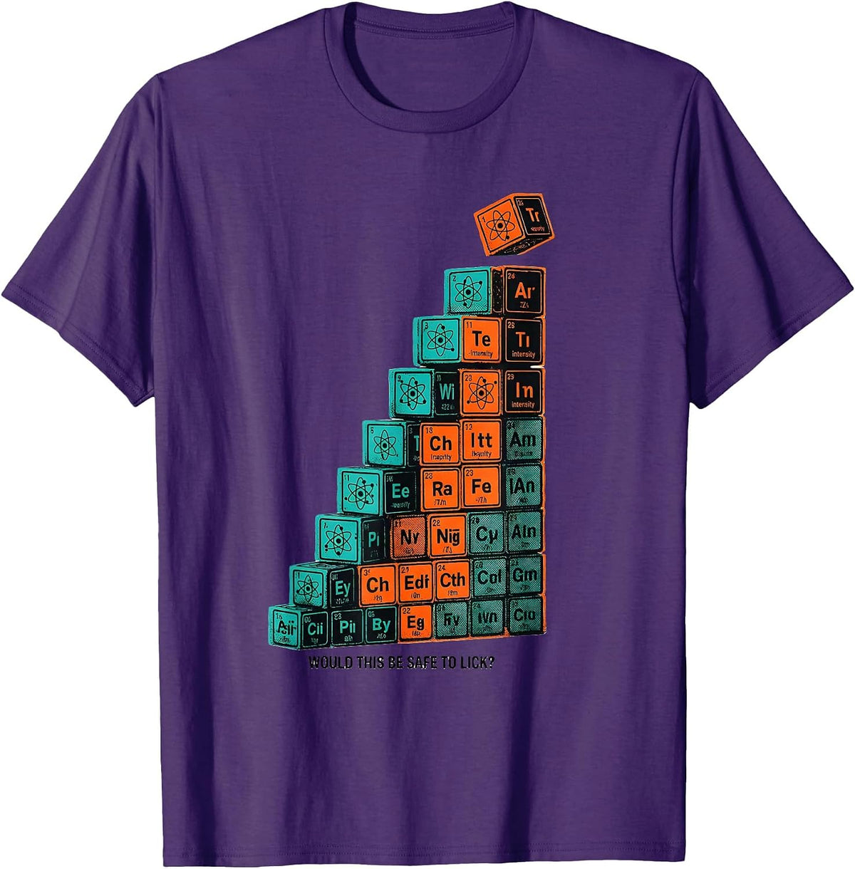 Would This Be Safe To Lick? Funny Periodic Table Chemistry T-Shirt - Purple