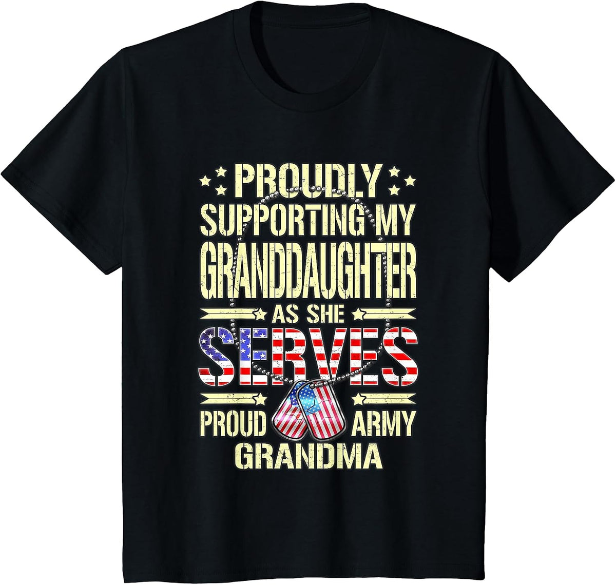 Support My Granddaughter As She Serves - Proud Army Grandma T-Shirt - Black