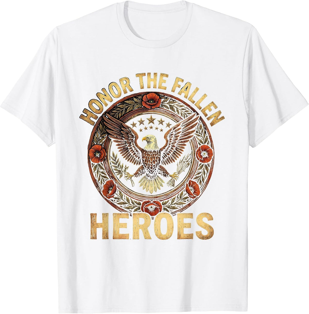 Honor the Fallen Heroes Patriot Day Design T-Shirt - White