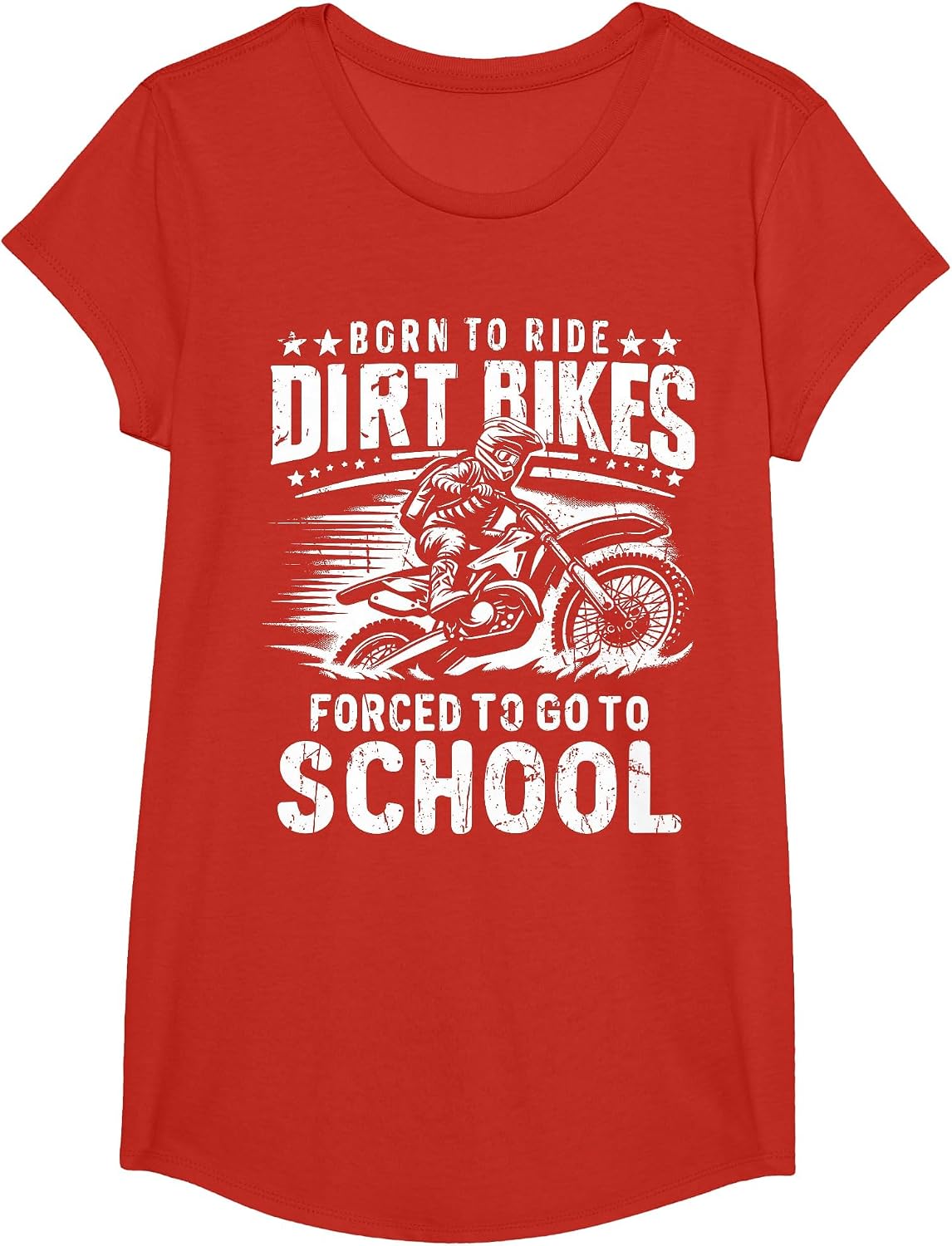 Dirt Bike Motocross Ride Forced to Go to School Dirt Bike T-Shirt - Girls Red
