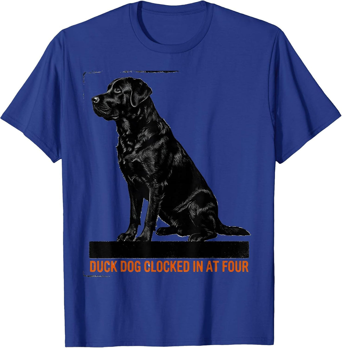 Men's Duck Dog Clocked In At Four Brutalist Hunting Dad Gift T-Shirt - Royal Blue