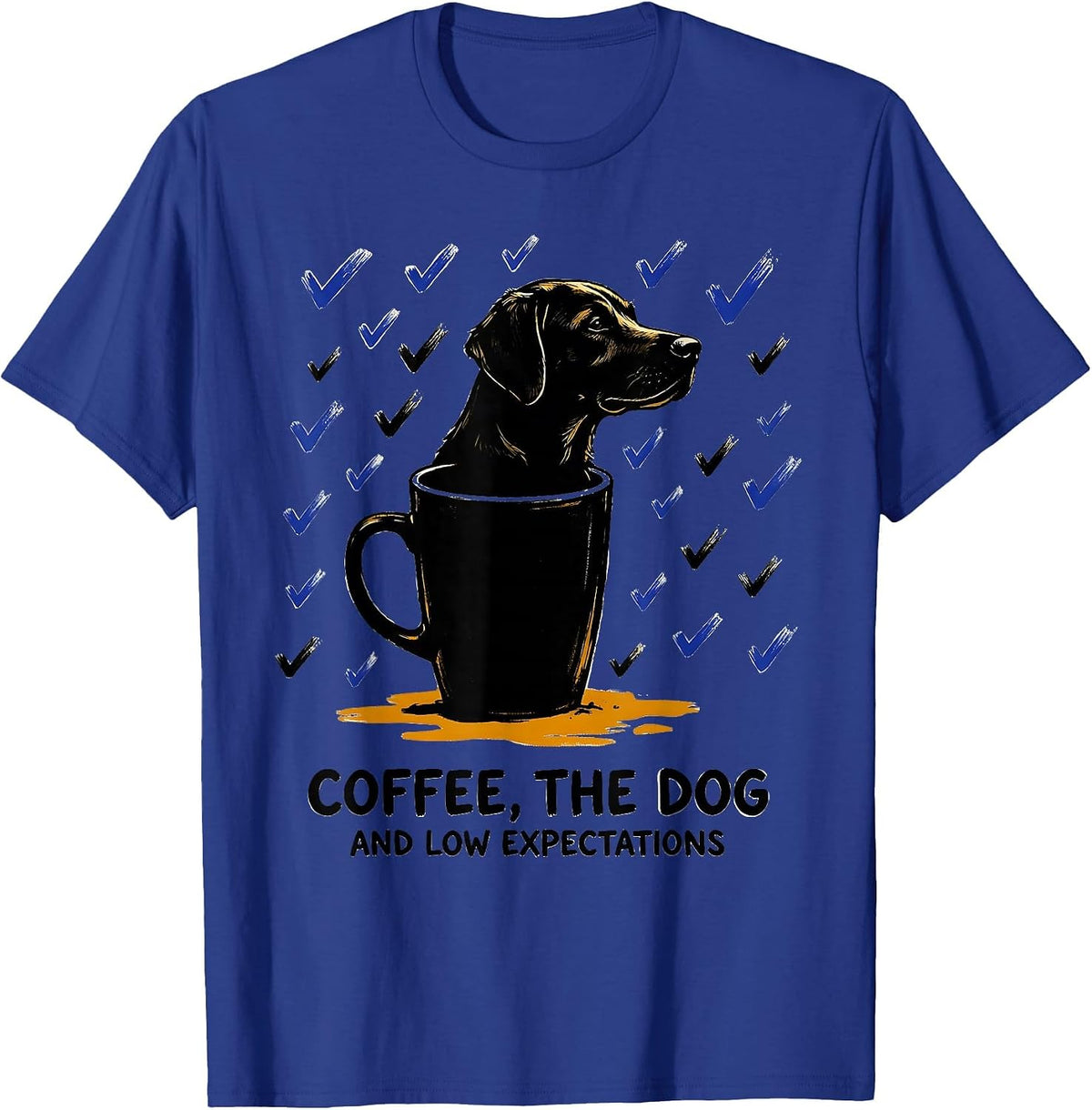 Men's Coffee, The Dog, And Low Expectations Funny Dog Owner Coffee T-Shirt - Royal Blue