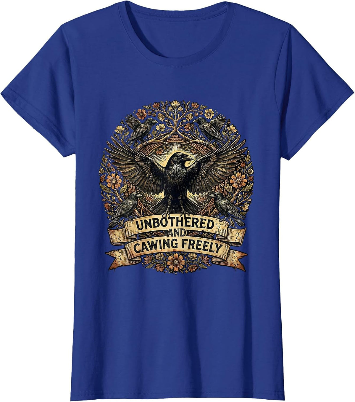 Women's Unbothered and Cawing Freely Crow Design T-Shirt - Royal Blue