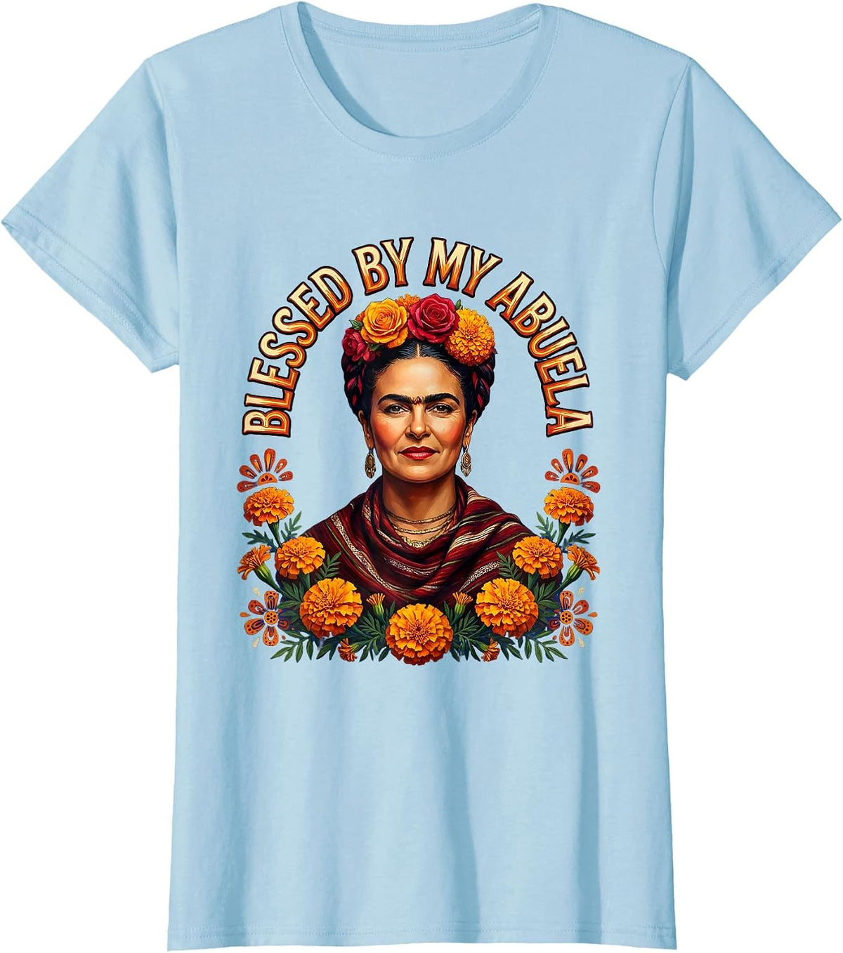 Women's Blessed By My Abuela Mexicana Heritage Design T-Shirt - Baby Blue