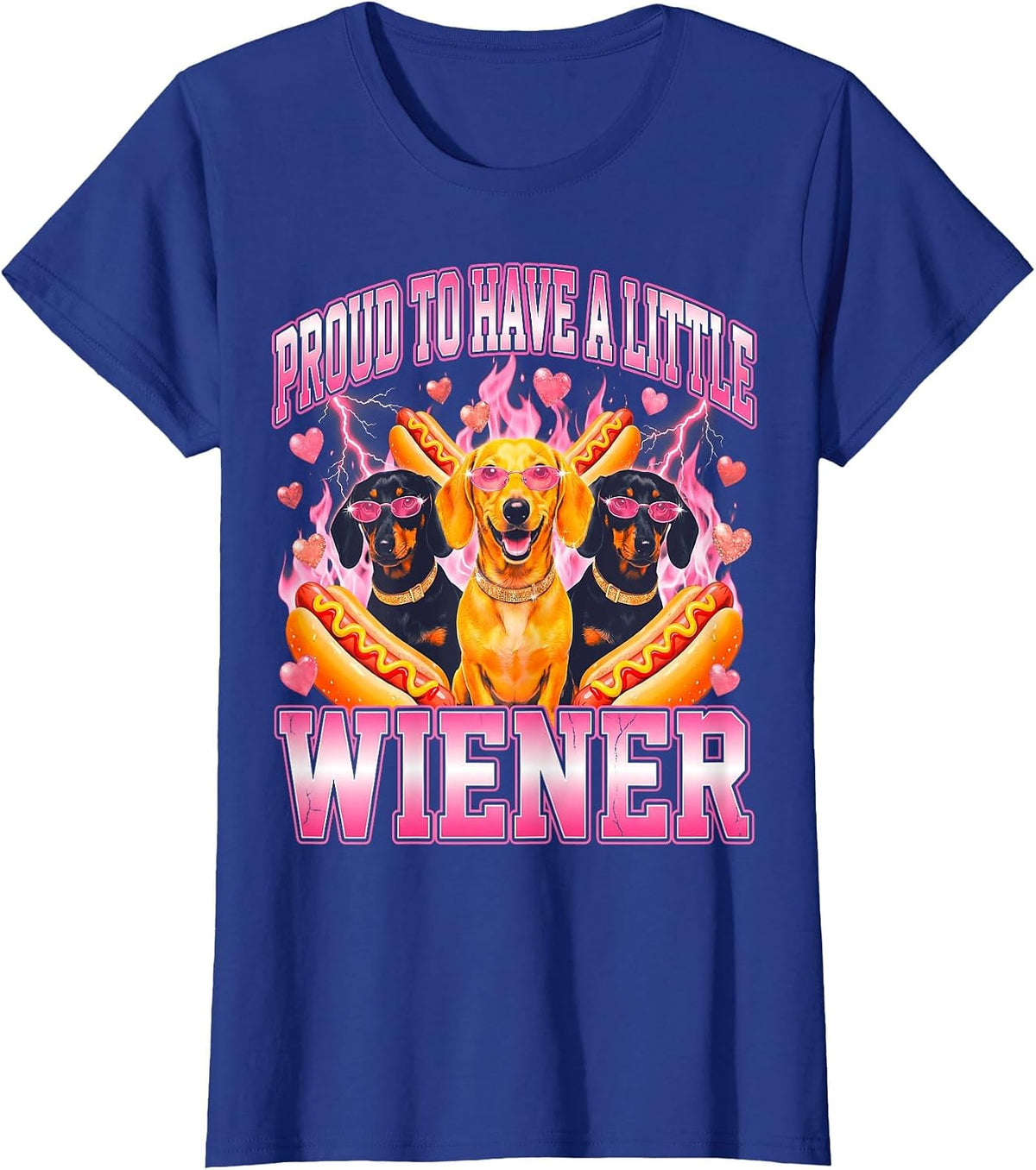 Dachshund Proud to Have A Little Wiener Dog Owner Funny T-Shirt - Royal Blue