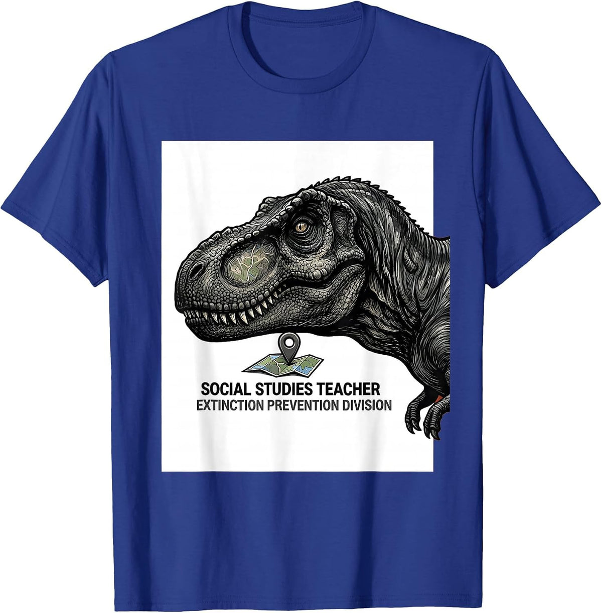Social Studies Teacher, Extinction Prevention Division T-Shirt - Royal Blue
