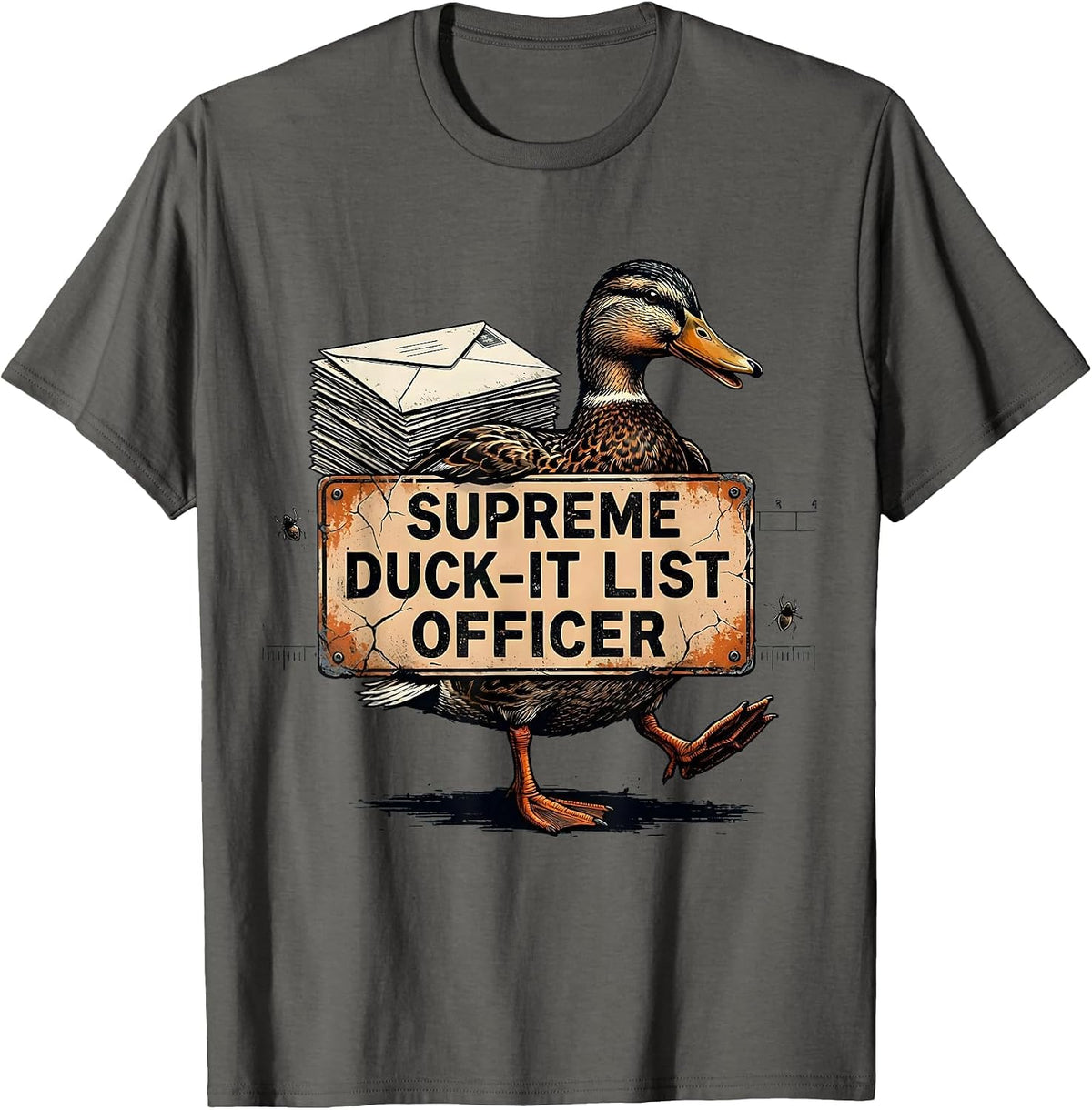 Men's Supreme Duck-It List Officer Funny Duck Humor Novelty Gift T-Shirt - Asphalt Grey