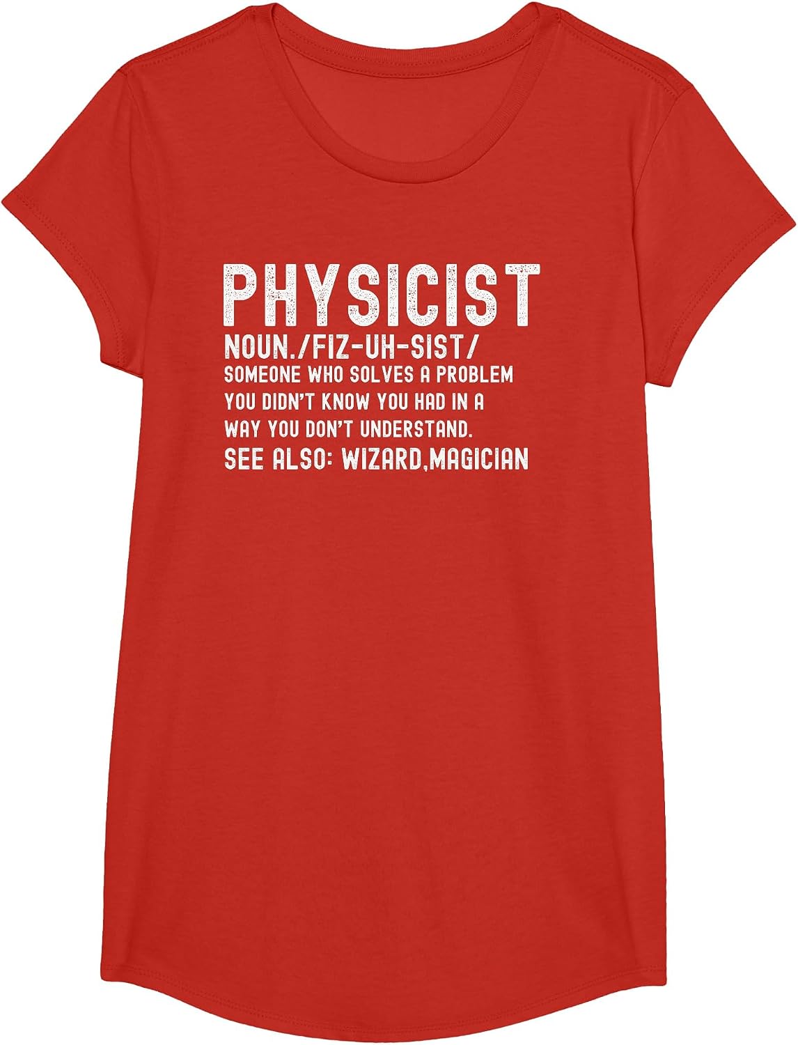 Physicist Definition Funny Science Physics Math T-Shirt - Girls Red