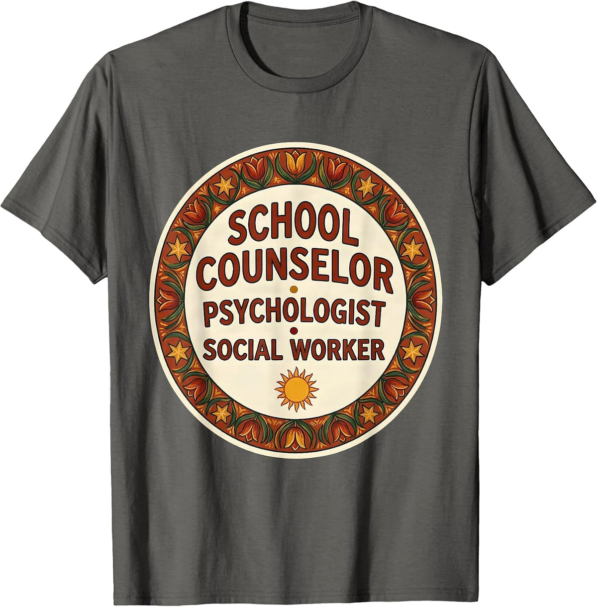 School Counselor, Psychologist & Social Worker Folk Art T-Shirt - Asphalt Grey