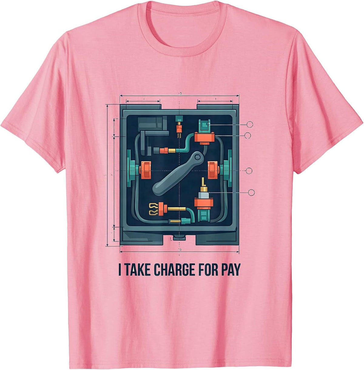 Men's I Take Charge For Pay Funny Electrician Lineman Gift T-Shirt - Pink