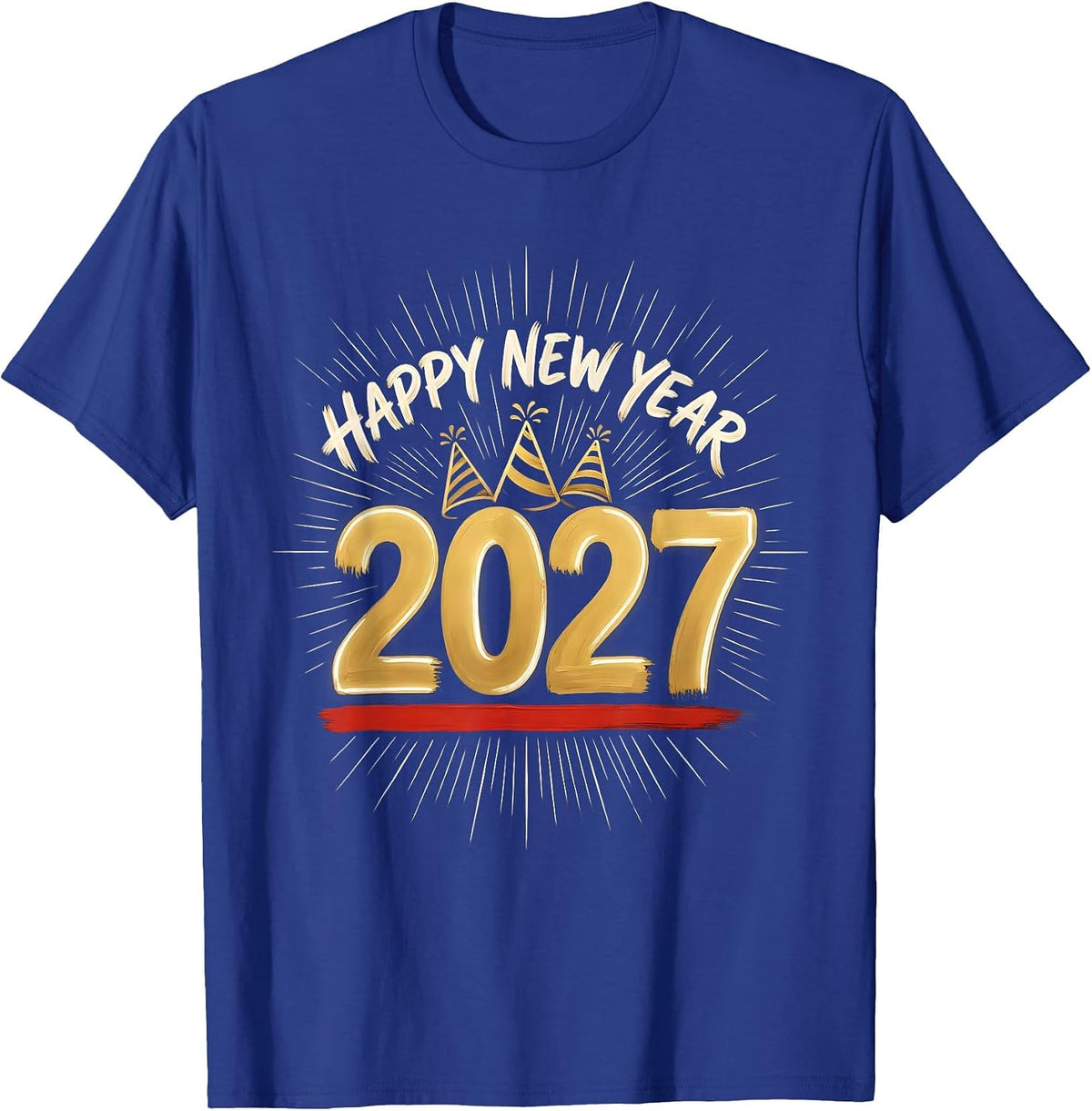 Men's Happy New Year 2027 Sign Painter Showcard Family Party T-Shirt - Royal Blue