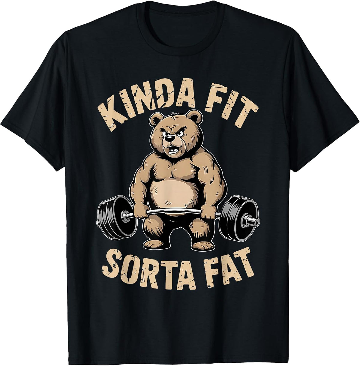 Kinda Fit Sorta Fat - Funny Gym Bear Weightlifting Workout T-Shirt - Black