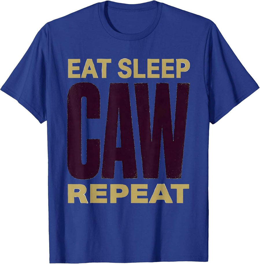 Eat Sleep CAW Repeat Crow Bird Lover Design T-Shirt - Royal Blue