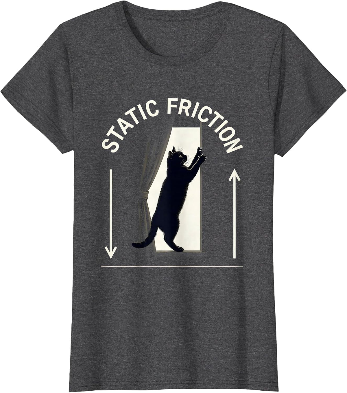 Women's Static Friction Funny Cat Physics Science Teacher Gift T-Shirt - Dark Heather Grey