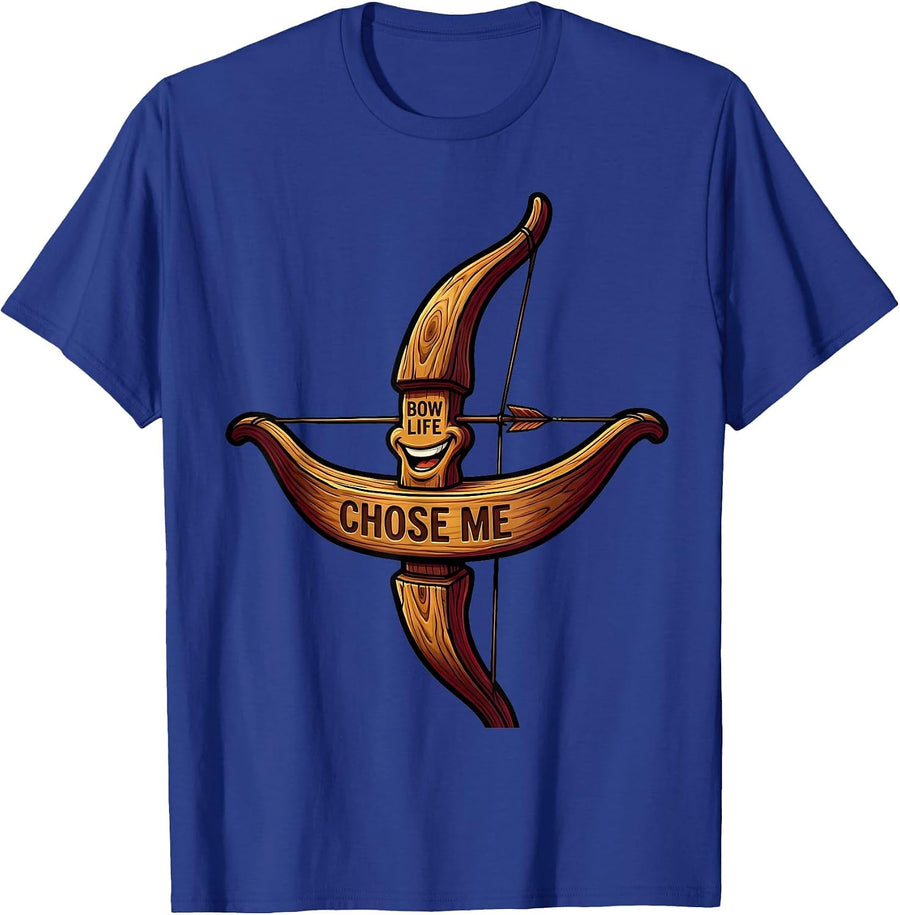 Bow Life Chose Me Archery Lifestyle Design T-Shirt - Royal Blue