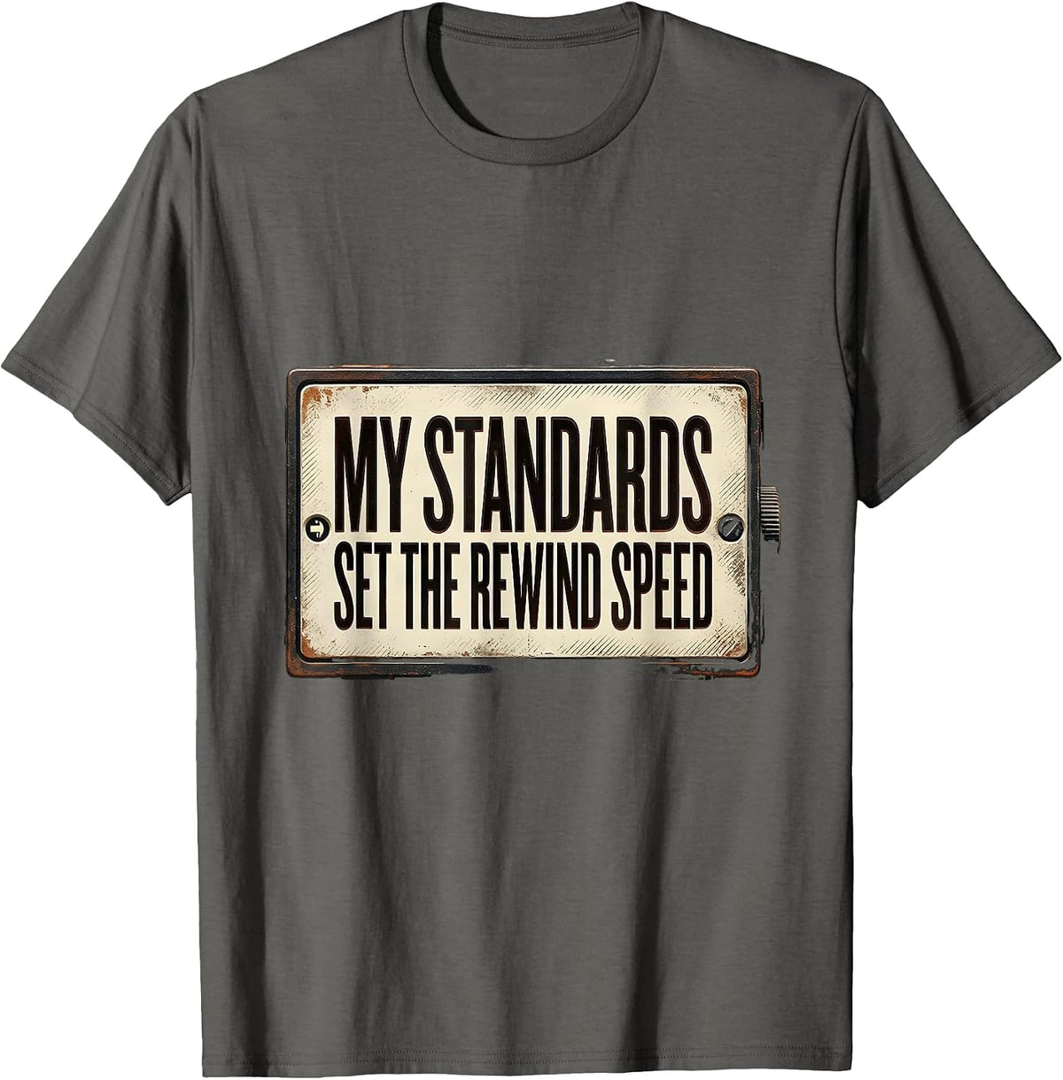 Men's My Standards Set The Rewind Speed Retro Old School Hip Hop T-Shirt - Asphalt Grey