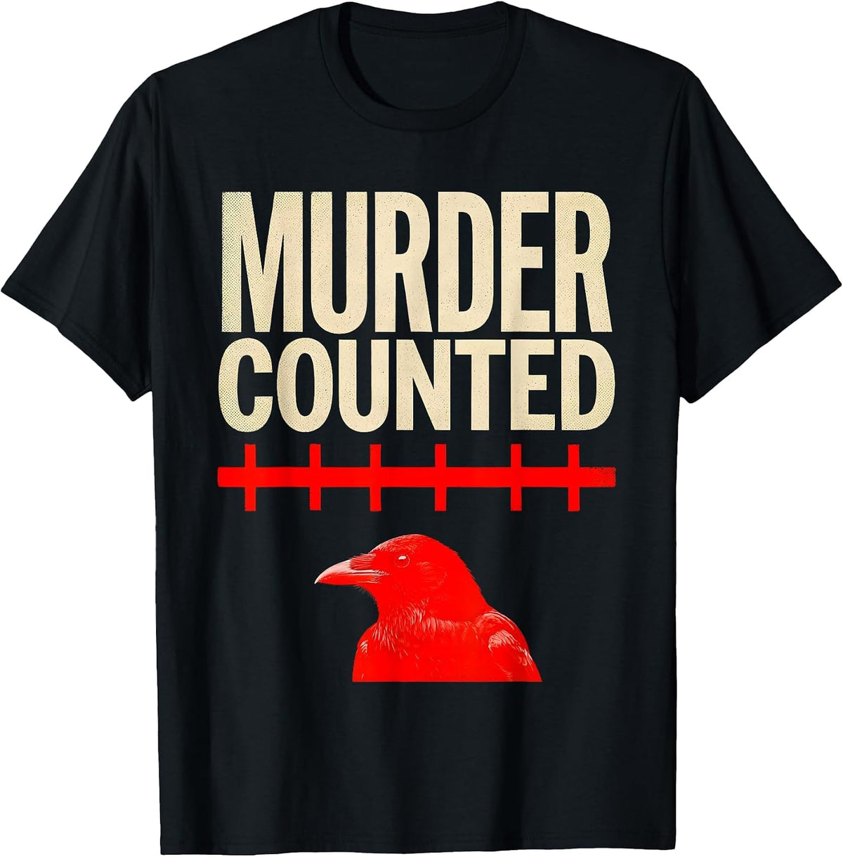 Men's Murder Counted Dark Humor Crow Raven Bird Lover Gothic T-Shirt - Black