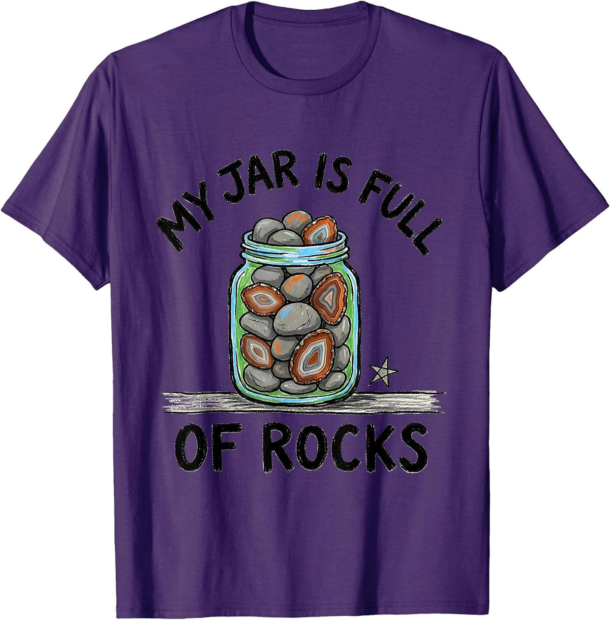 My Jar Is Full Of Rocks Naive Kidcore Rock Collector Geology T-Shirt - Purple