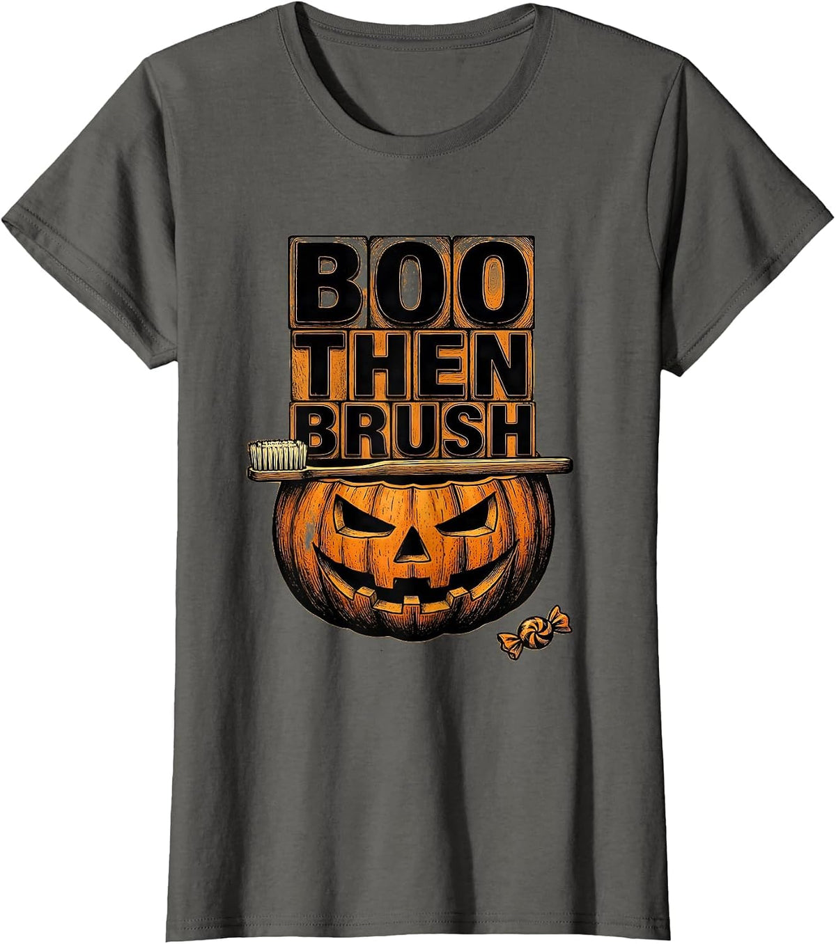 Women's Boo Then Brush Wood Type Letterpress Dental Hygienist T-Shirt - Asphalt Grey