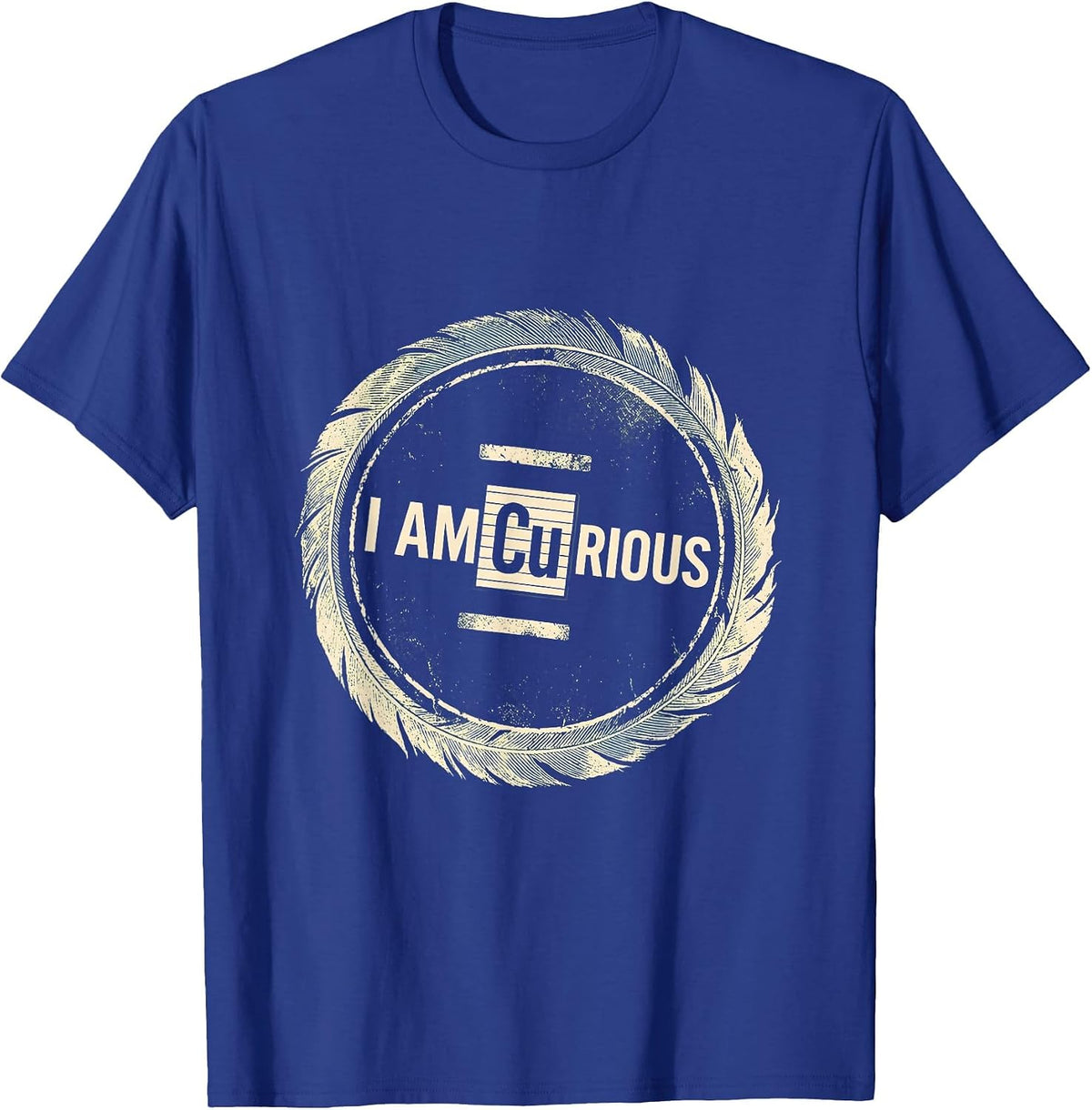 Men's I Am Cu-rious Funny Chemistry Pun Science Lover Humor T-Shirt - Royal Blue