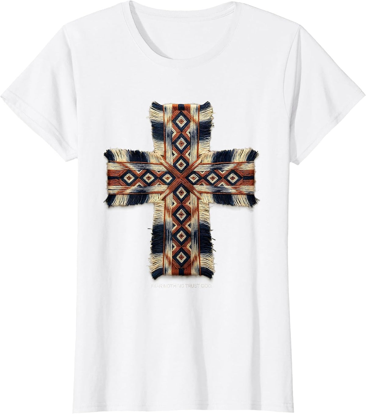 Women's Fear Nothing Trust God Faith Over Fear Design T-Shirt - White