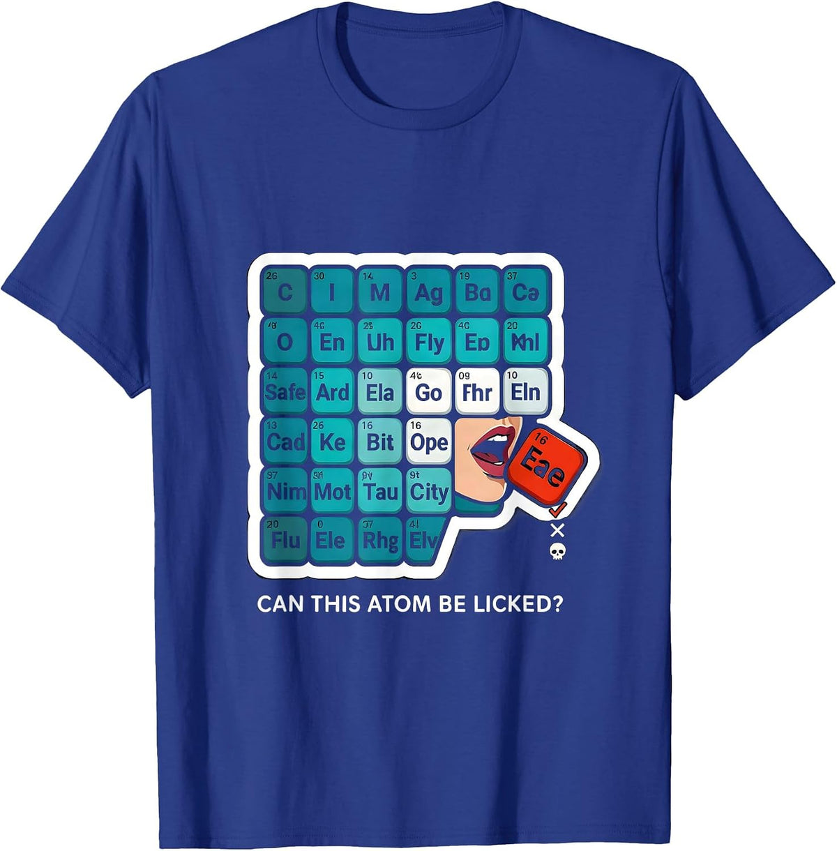 Men's Can This Atom Be Licked Funny Periodic Table Science Teacher T-Shirt - Royal Blue