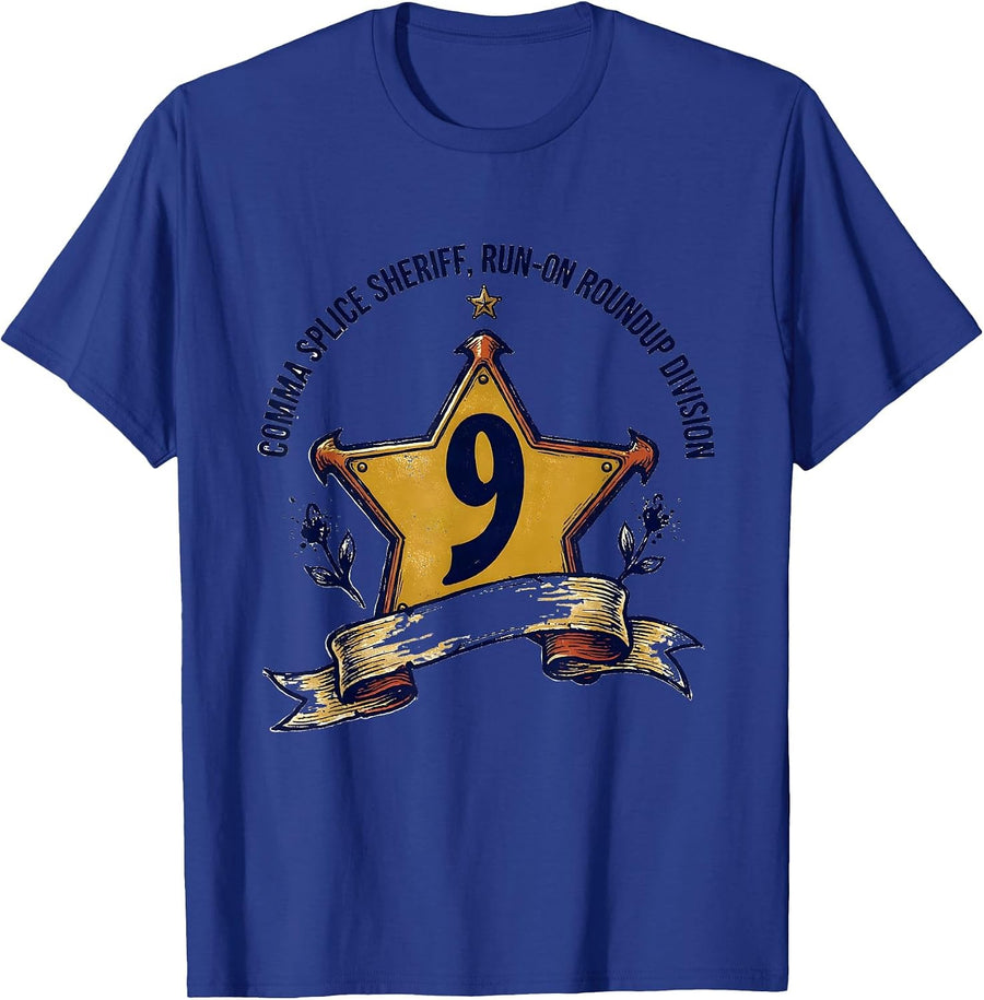 Comma Splice Sheriff, Run-On Roundup Division Funny Grammar T-Shirt - Royal Blue