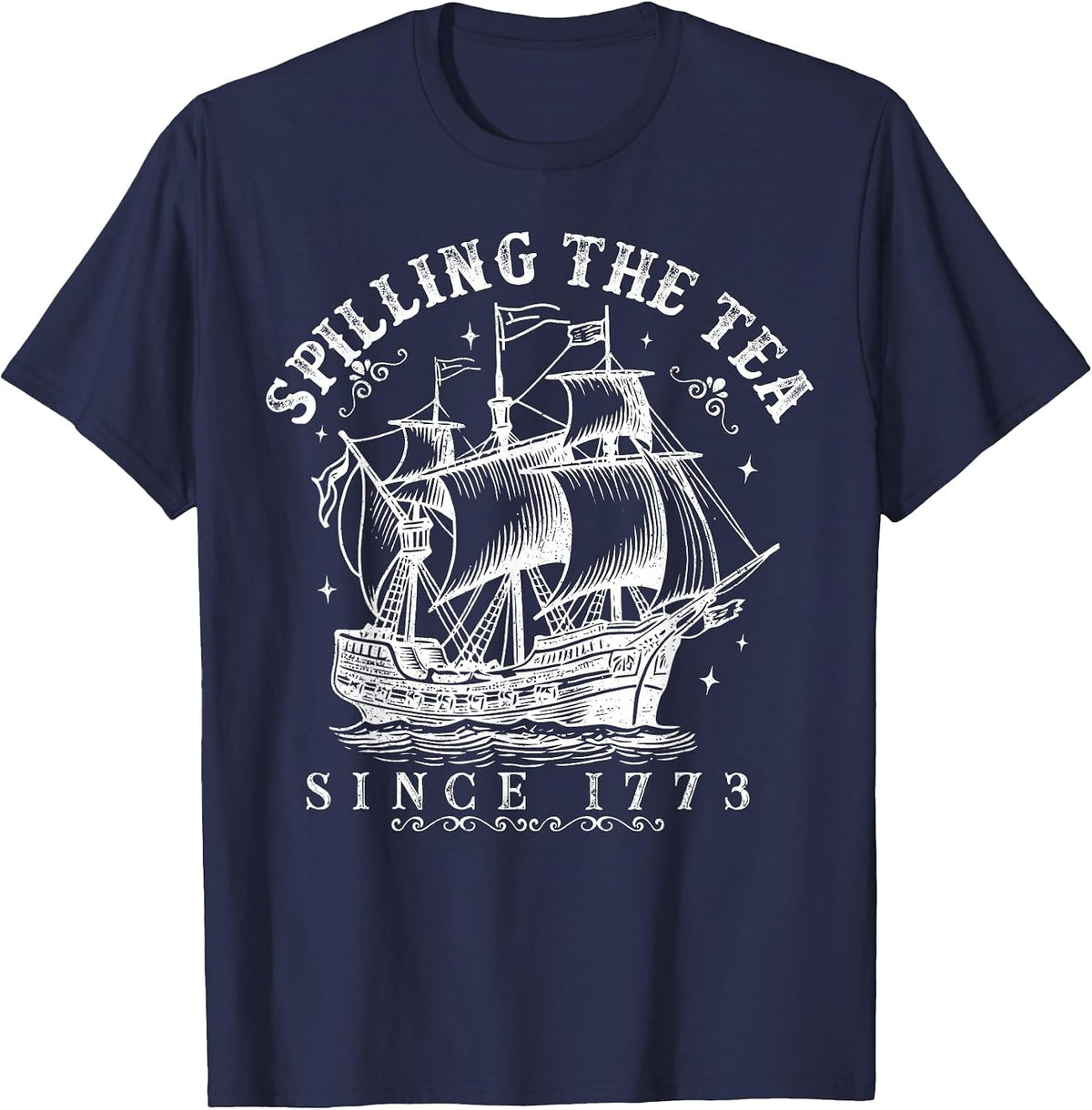 Spilling The Tea Since 1773 Vintage Patriotic 4th of July T-Shirt - Navy Blue