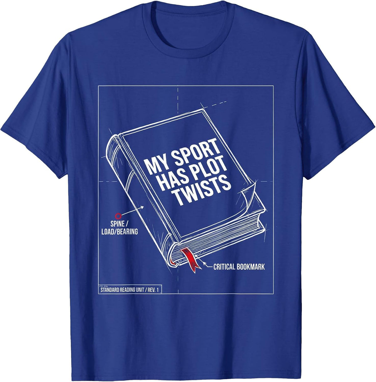 Men's My Sport Has Plot Twists Reading Design T-Shirt - Royal Blue