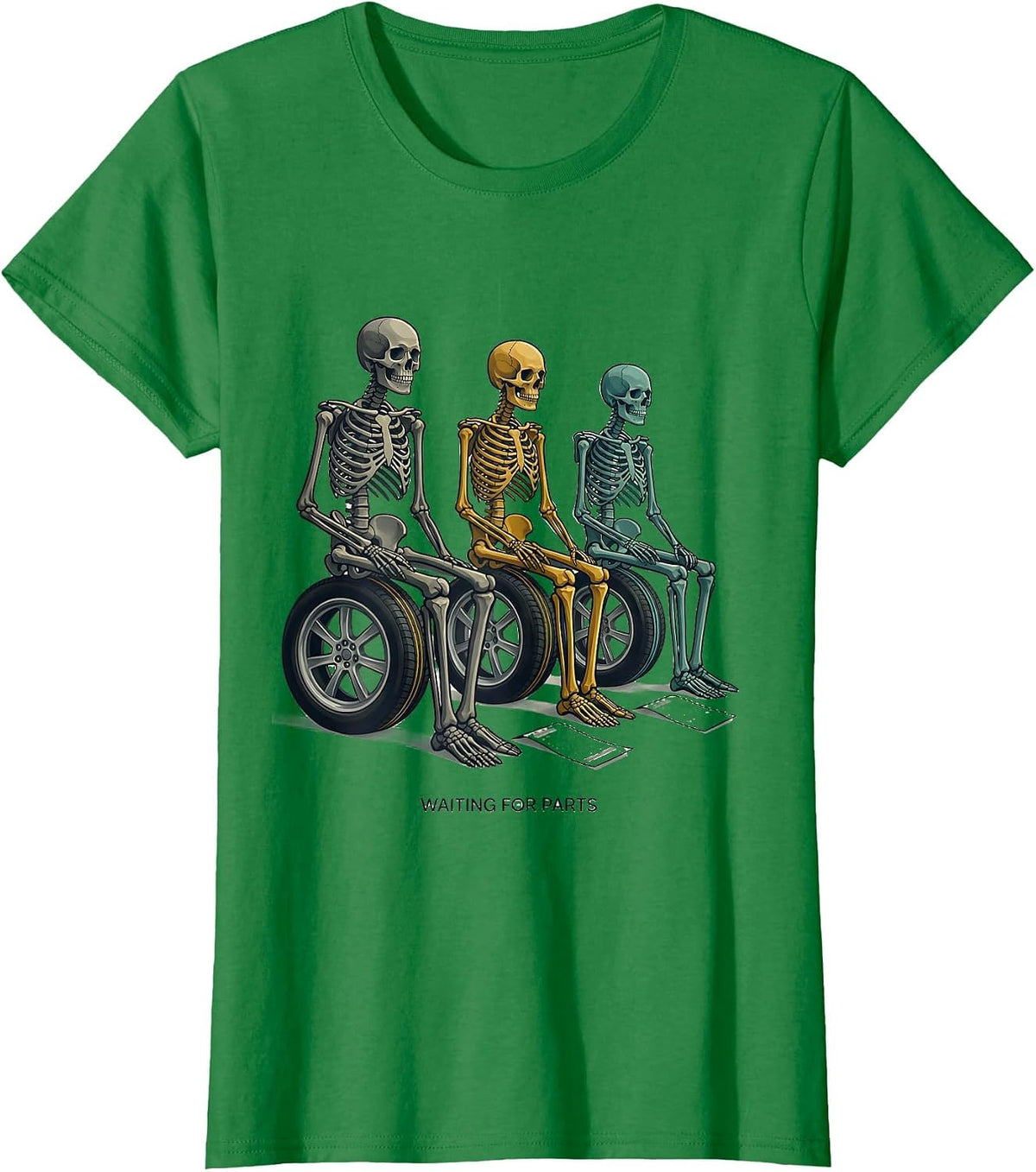 Women's Waiting For Parts Funny Mechanic Skeleton Auto Repair Life T-Shirt - Kelly Green