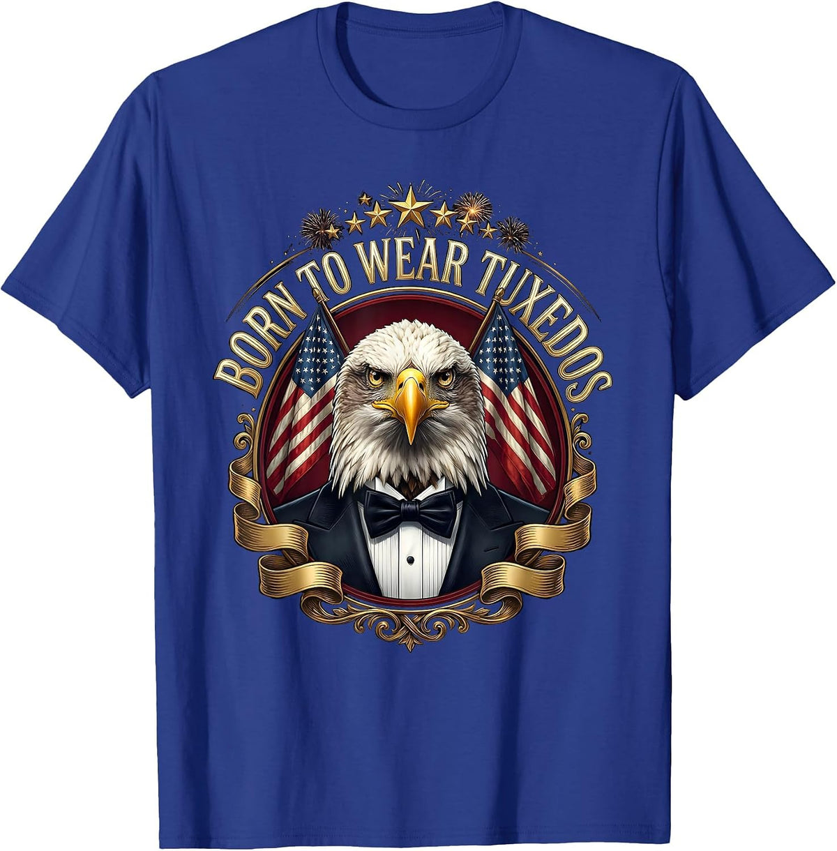 Born to Wear Tuxedos Formal Style Design T-Shirt - Royal Blue