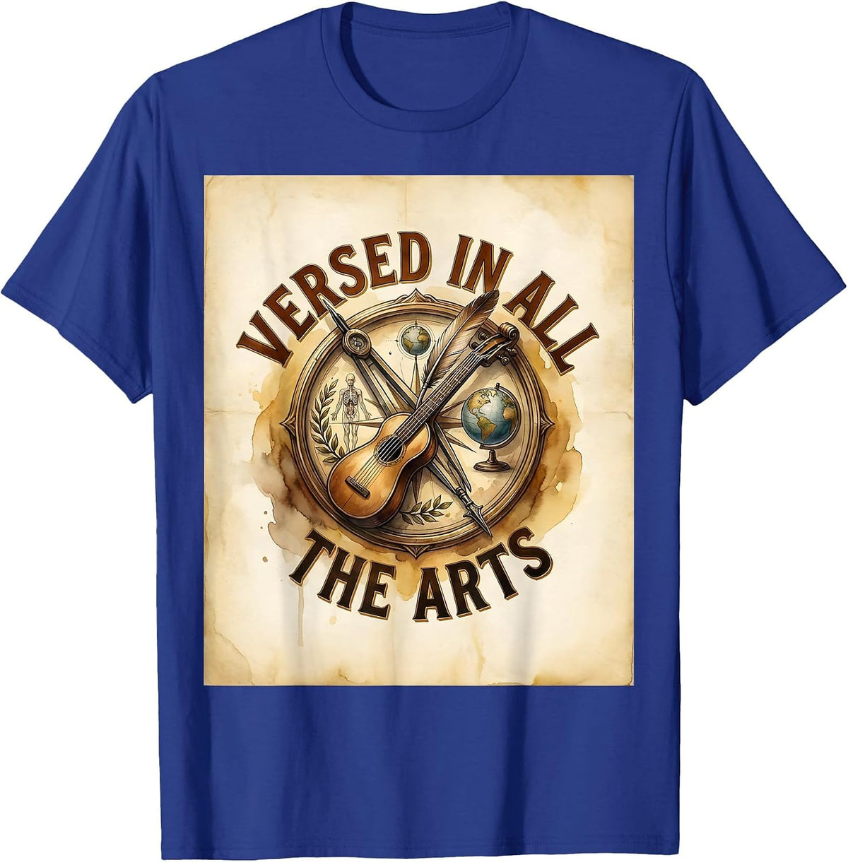 Versed in All the Arts Renaissance Man Design T-Shirt - Royal Blue