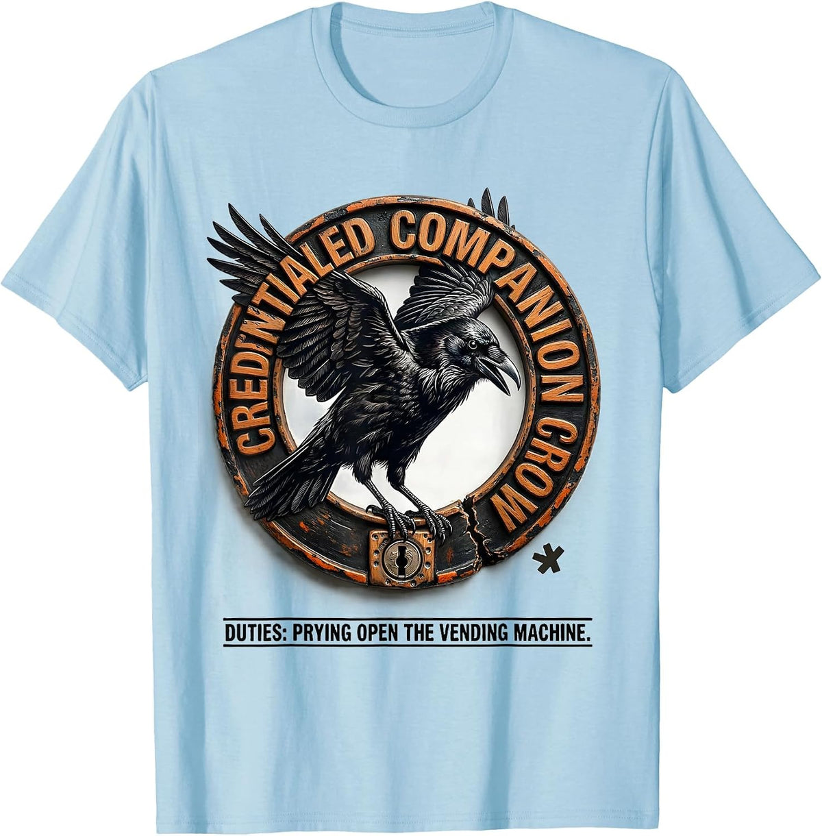 Men's Credentialed Companion Crow Duties Pun Bird Lover Humor T-Shirt - Baby Blue