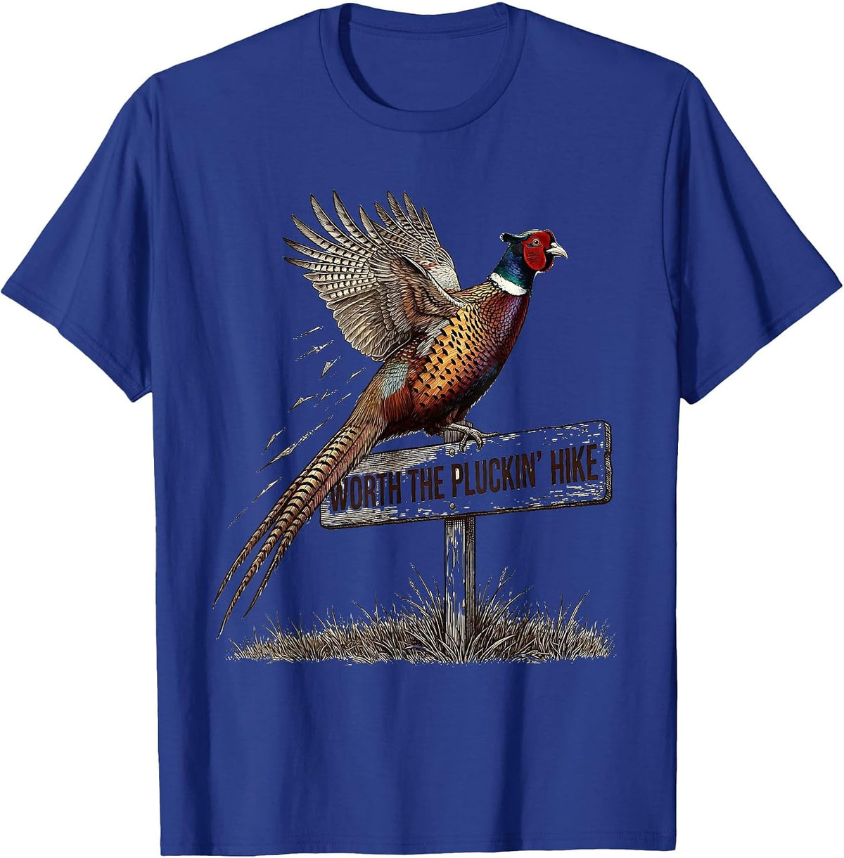 Worth The Pluckin' Hike Crosshatch Etching Pheasant Hunter T-Shirt - Royal Blue