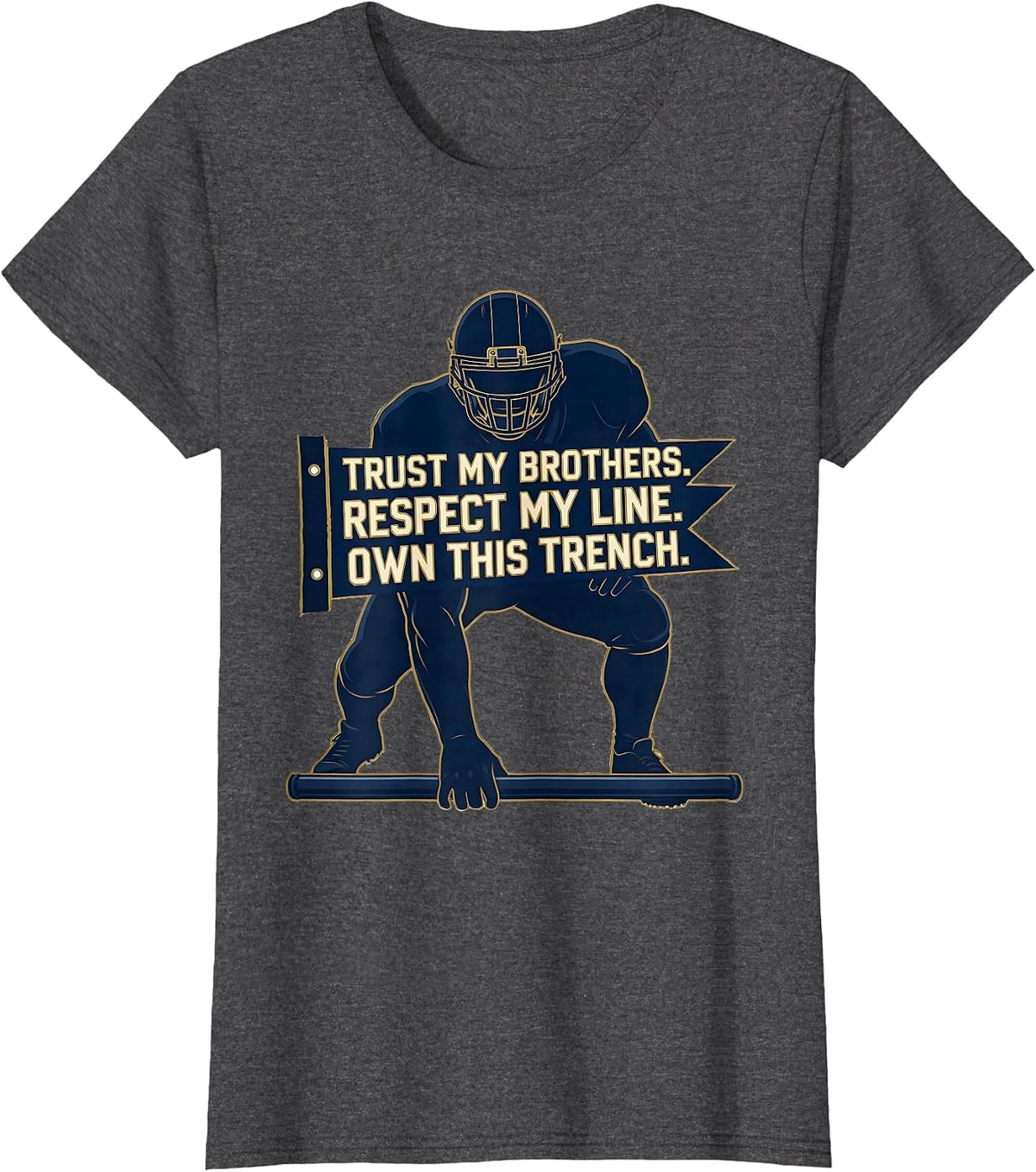 Women's Trust My Brothers Respect My Line Own This Trench Lineman T-Shirt - Dark Heather Grey