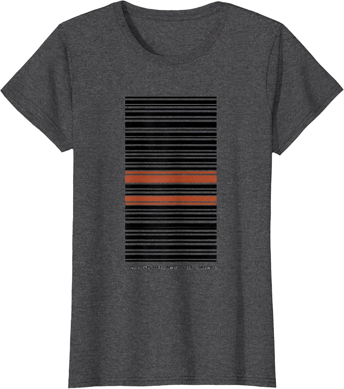 Women's Same Bands, Three Times A Week, Still Mine Dialysis Nurse T-Shirt - Dark Heather Grey