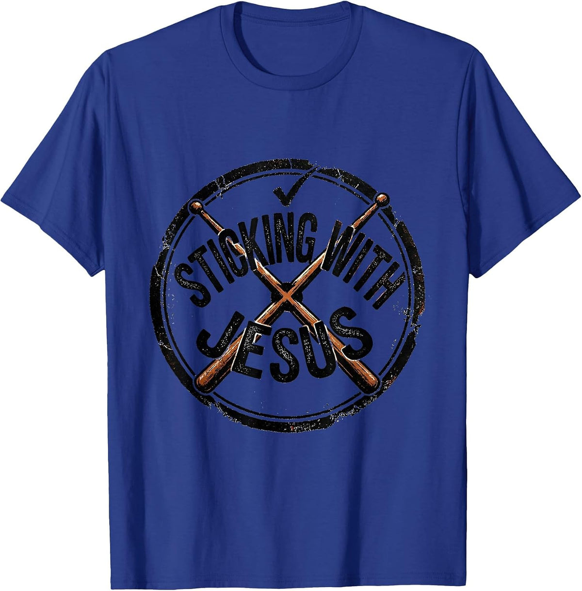 Sticking With Jesus Rubber Stamp Christian Musician Drummer T-Shirt - Royal Blue