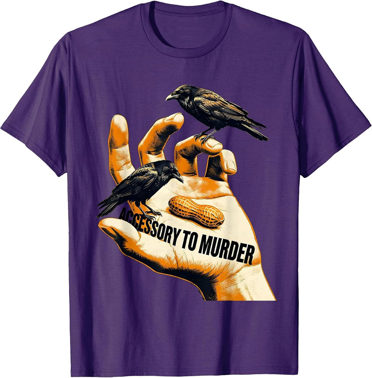 Accessory To Murder Dark Humor Crow Lover Sarcastic T-Shirt - Purple
