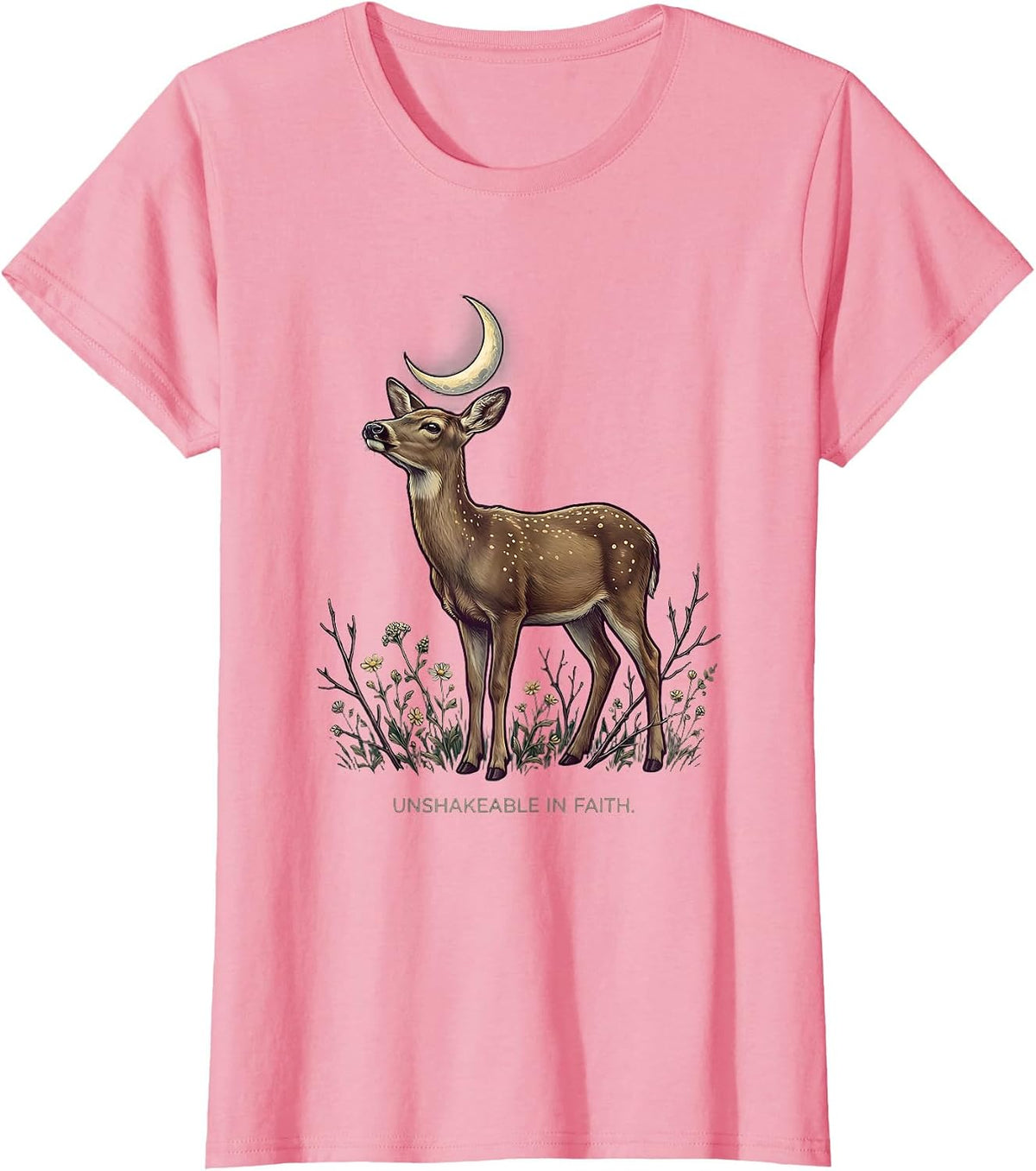 Women's Unshakeable In Faith Faith Over Fear Design T-Shirt - Pink