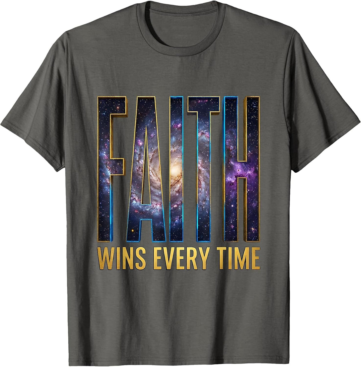 Faith Over Fear Faith Wins Every Time Design T-Shirt - Asphalt Grey