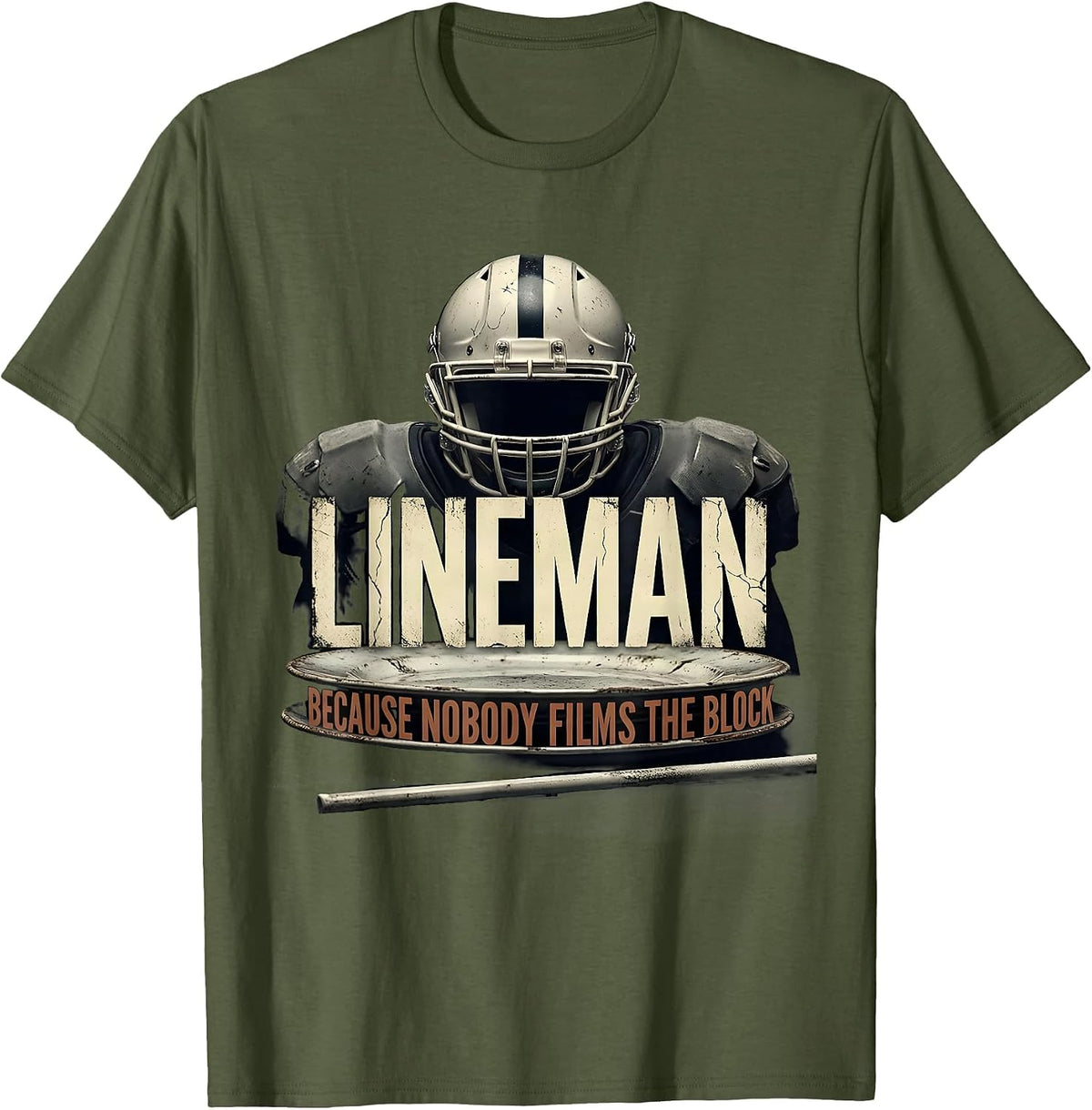 Lineman Because Nobody Films The Block Distressed Football T-Shirt - Olive Green