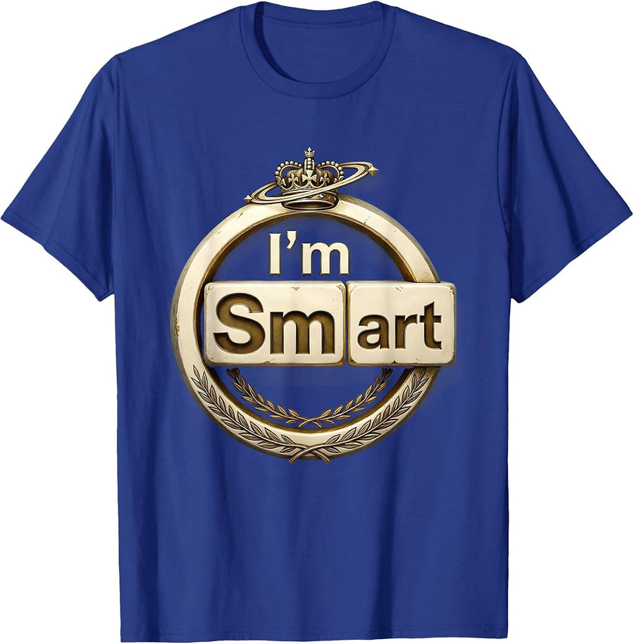 I'm Sm-art Funny Chemistry Science Teacher Student Gift T-Shirt - Royal Blue