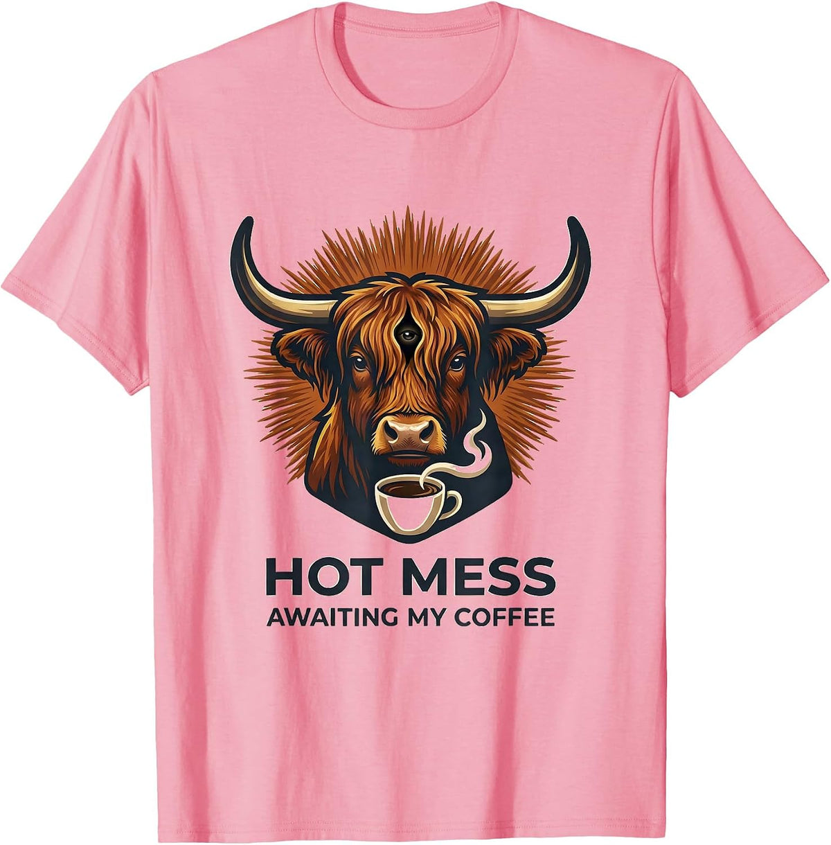 Men's Hot Mess Awaiting My Coffee Funny Highland Cow Coffee Lover T-Shirt - Pink
