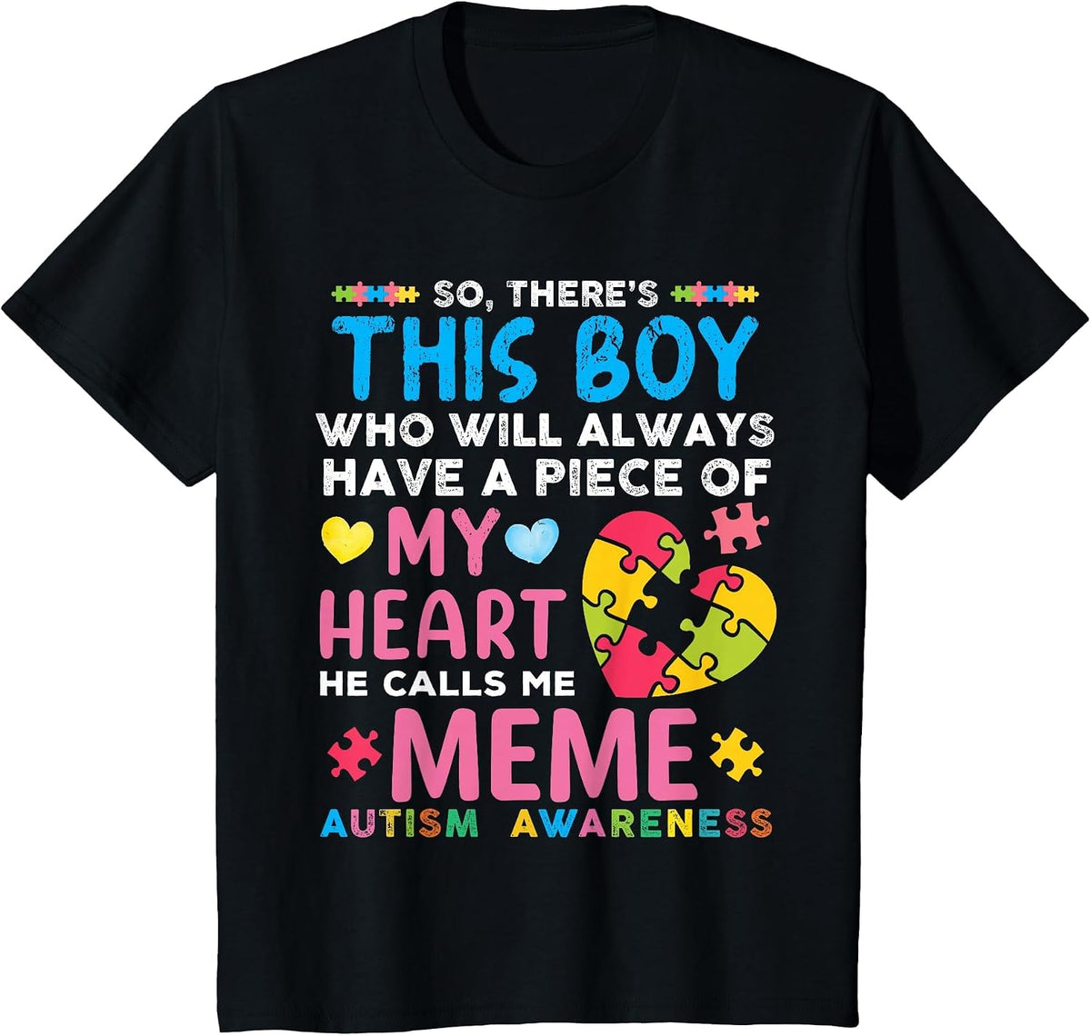 There's This Boy He Calls Me Meme Autism Awareness T-Shirt - Black