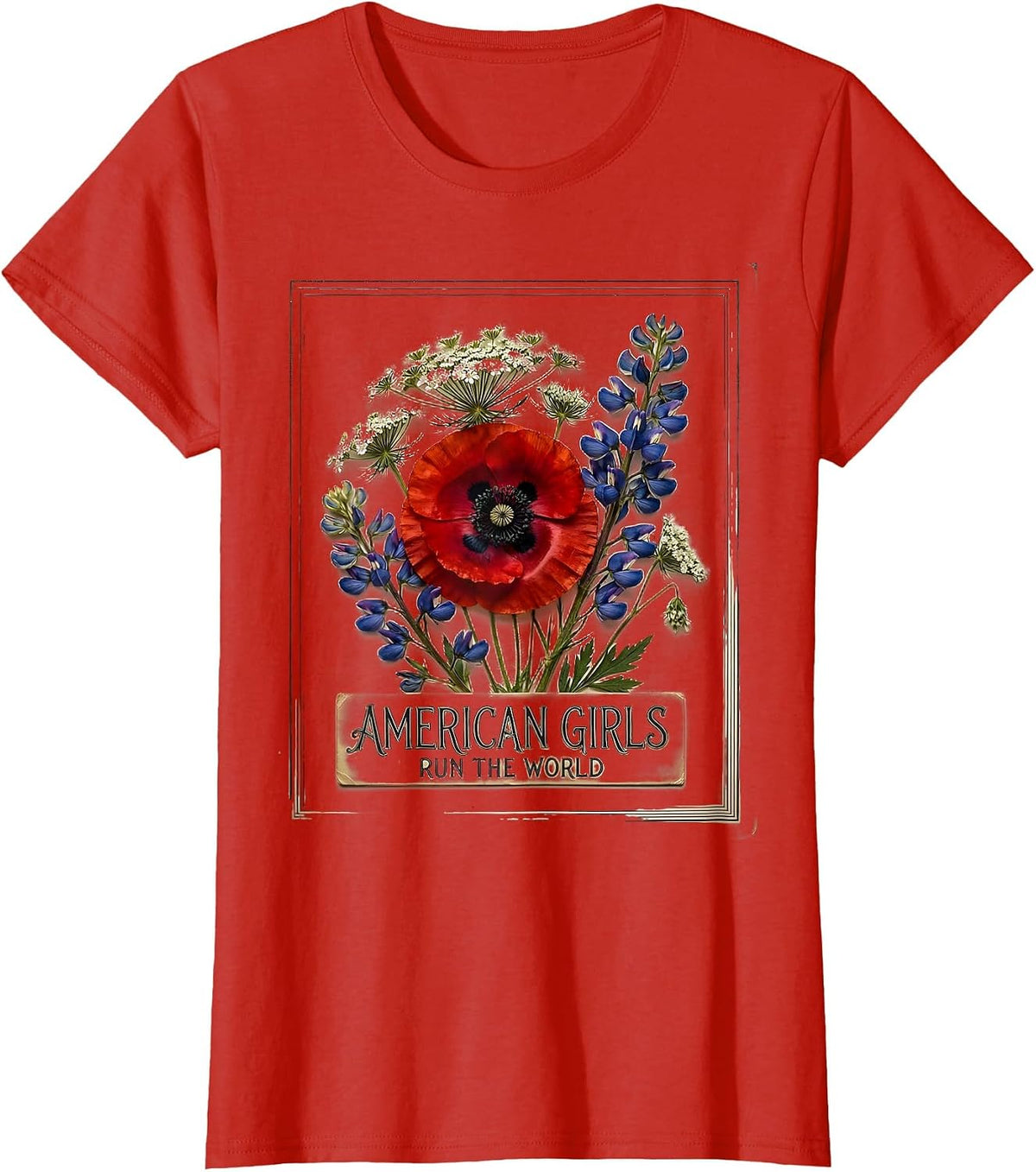American Girls Run The World Patriotic Design T-Shirt - Red