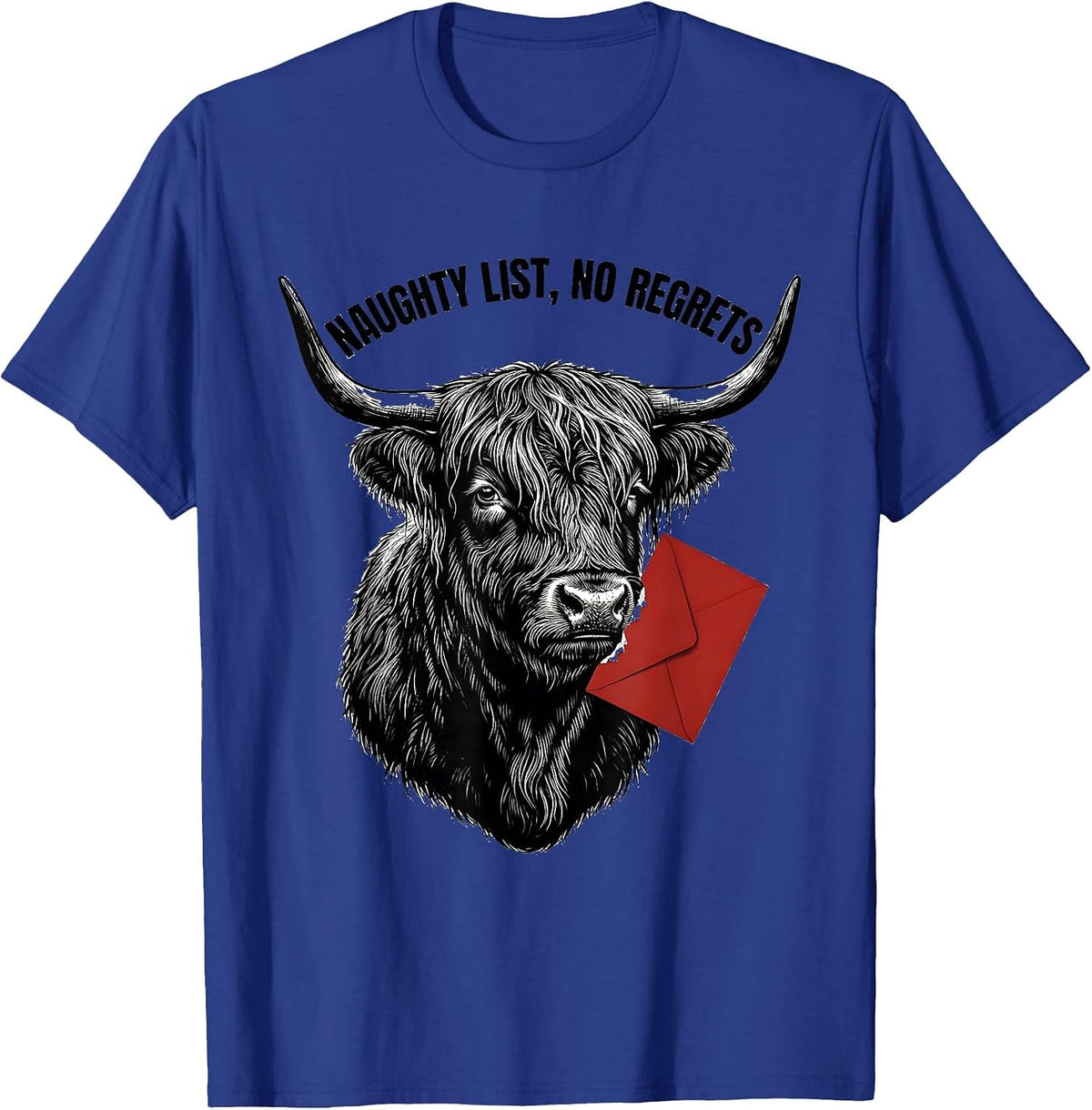 Men's Naughty List No Regrets Funny Highland Cow Farm Animal T-Shirt - Royal Blue