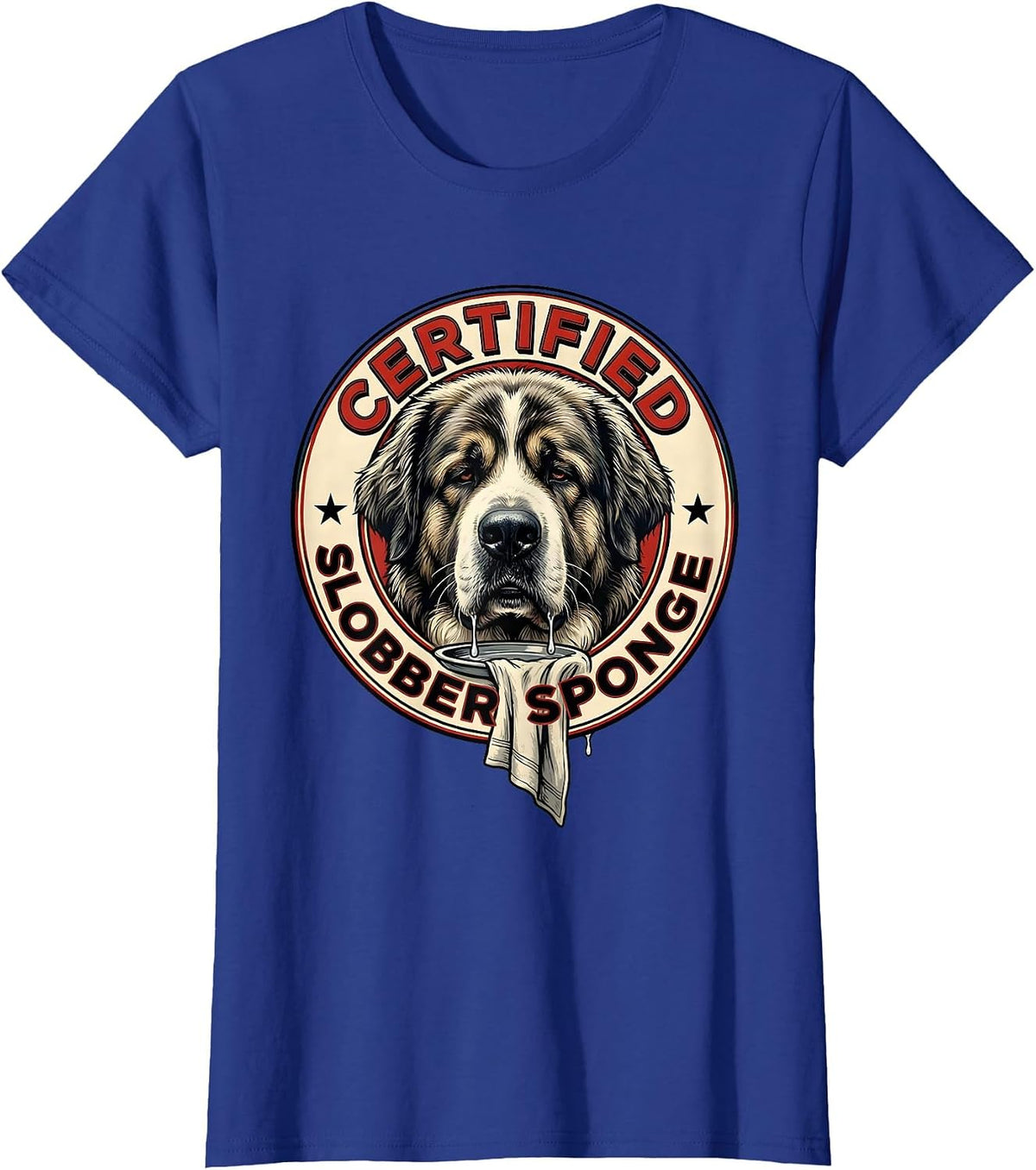 Women's Certified Slobber Sponge Funny Great Pyrenees Dog Mom Dog T-Shirt - Royal Blue